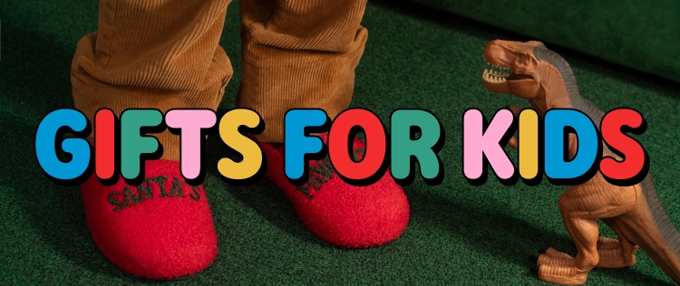 Gifts For Kids